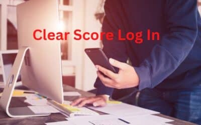 Clear Score Login South Africa – Get Your Credit Score And Report Forever